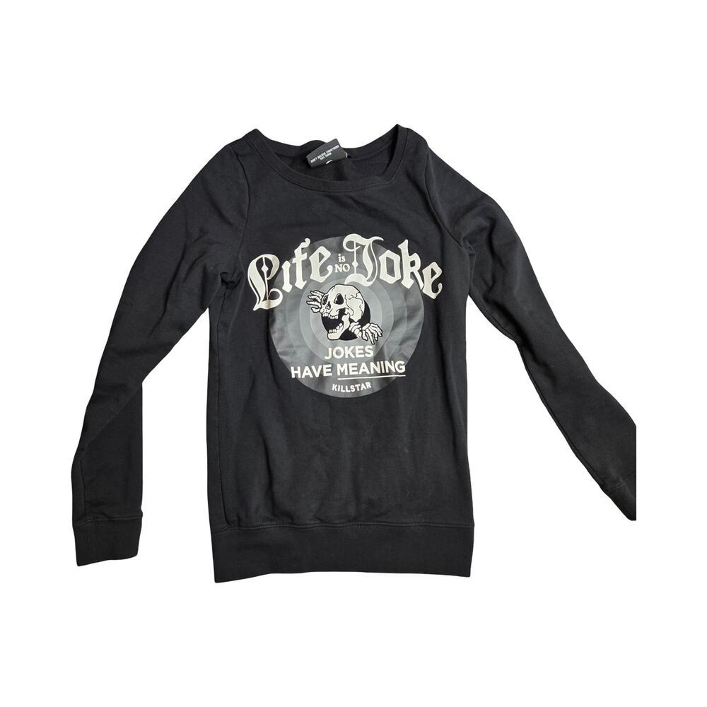 Killstar Women's Sweatshirt - Life Is No Joke Size: XS